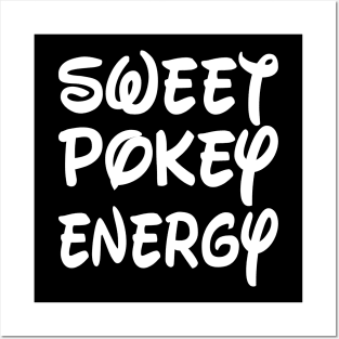 SWEET POKEY ENERGY - IN WHITE - Posters and Art